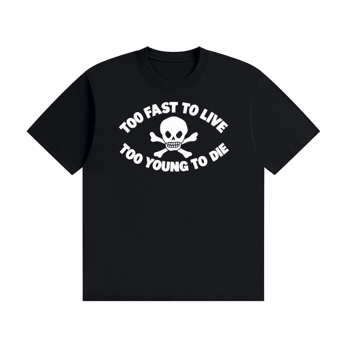 Too Young To Die Cotton T-Shirt
