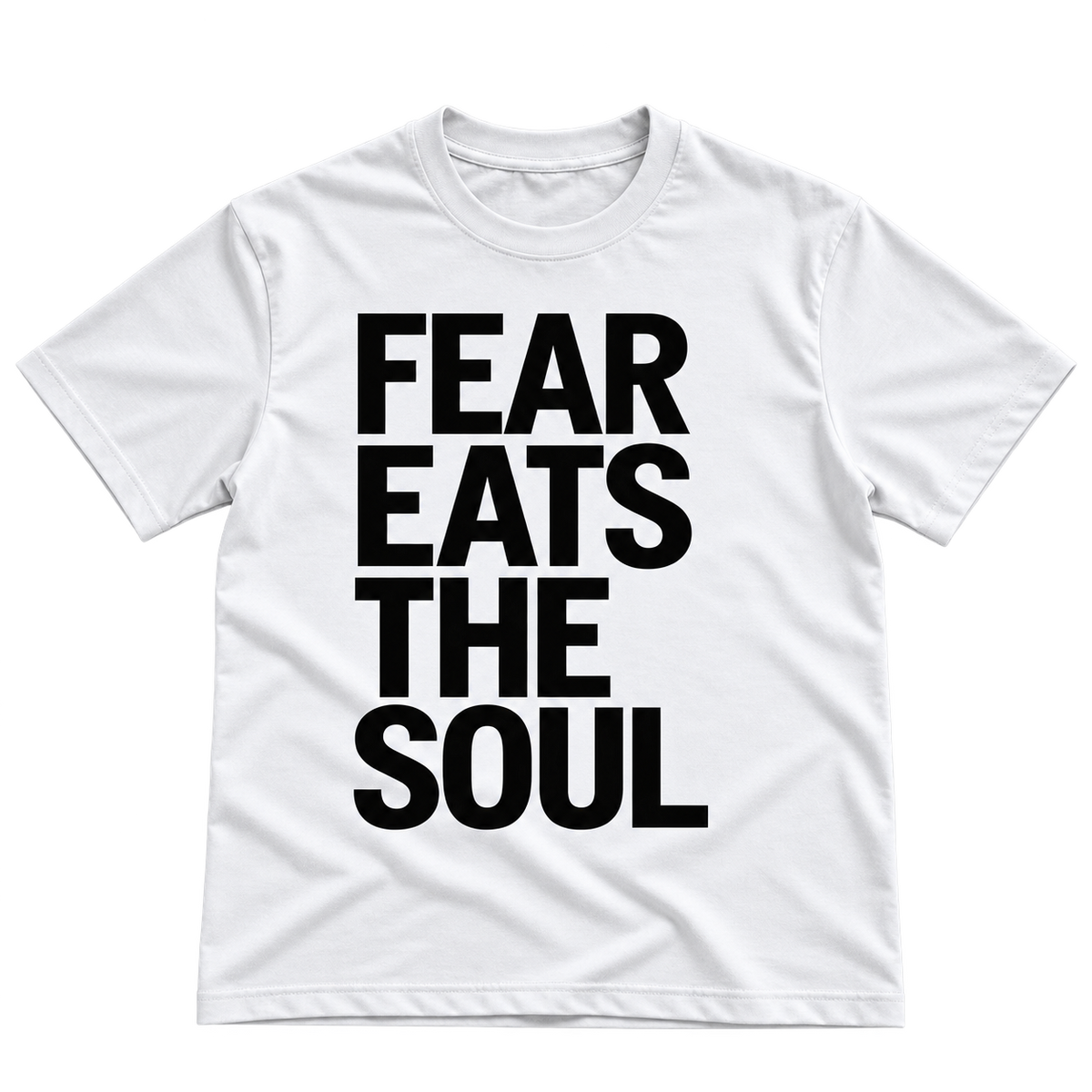 FEAR T-Shirt